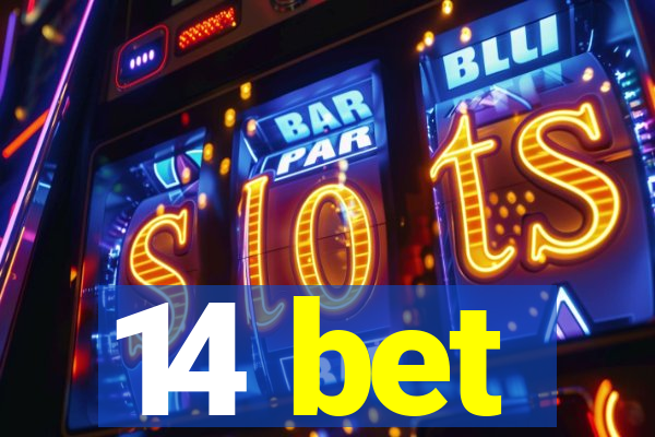 14 bet